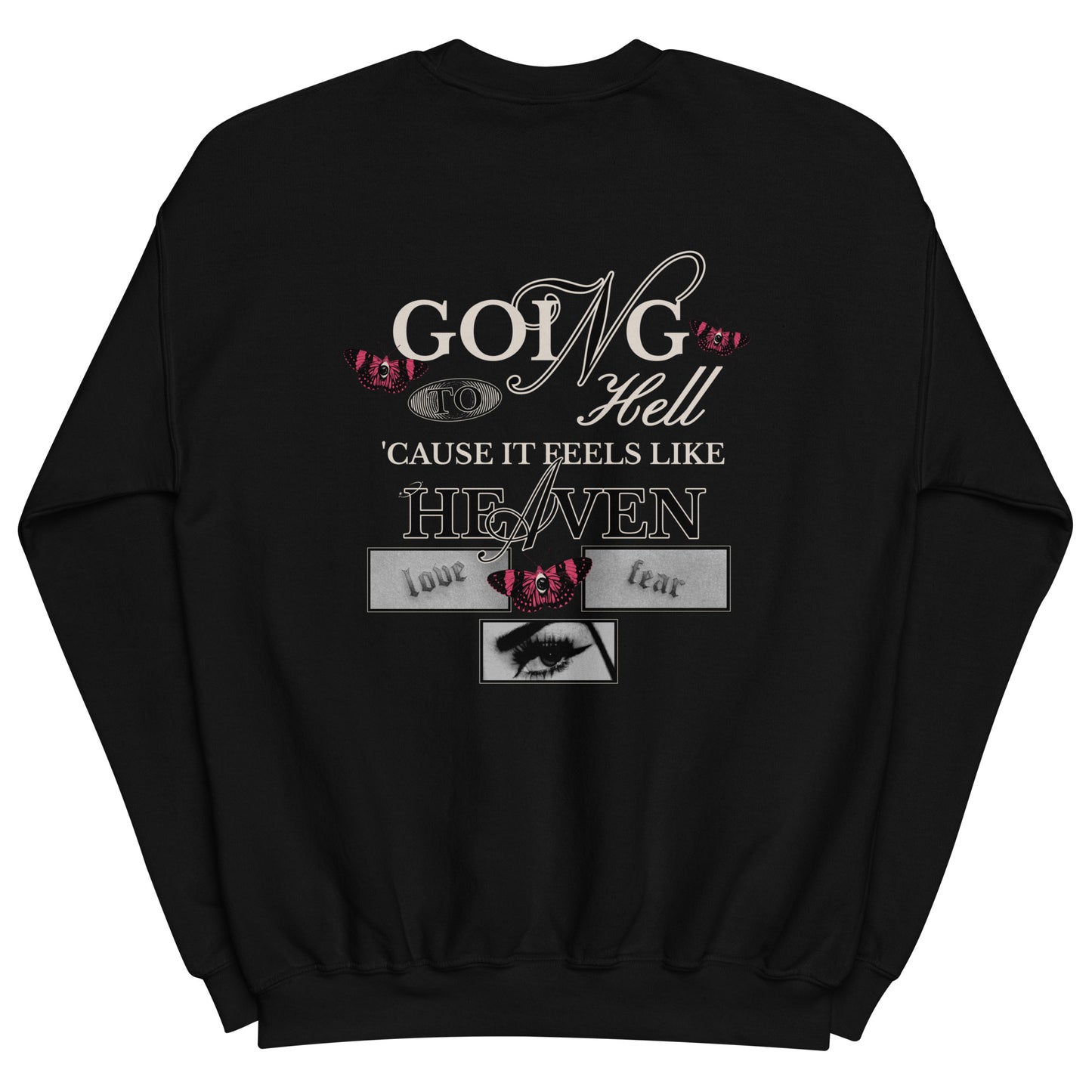 GOING TO H3LL CREWNECK