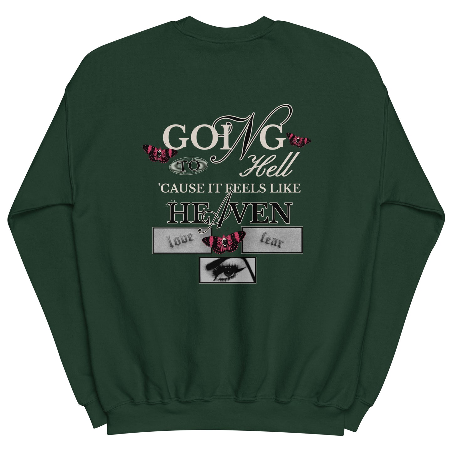 GOING TO H3LL CREWNECK