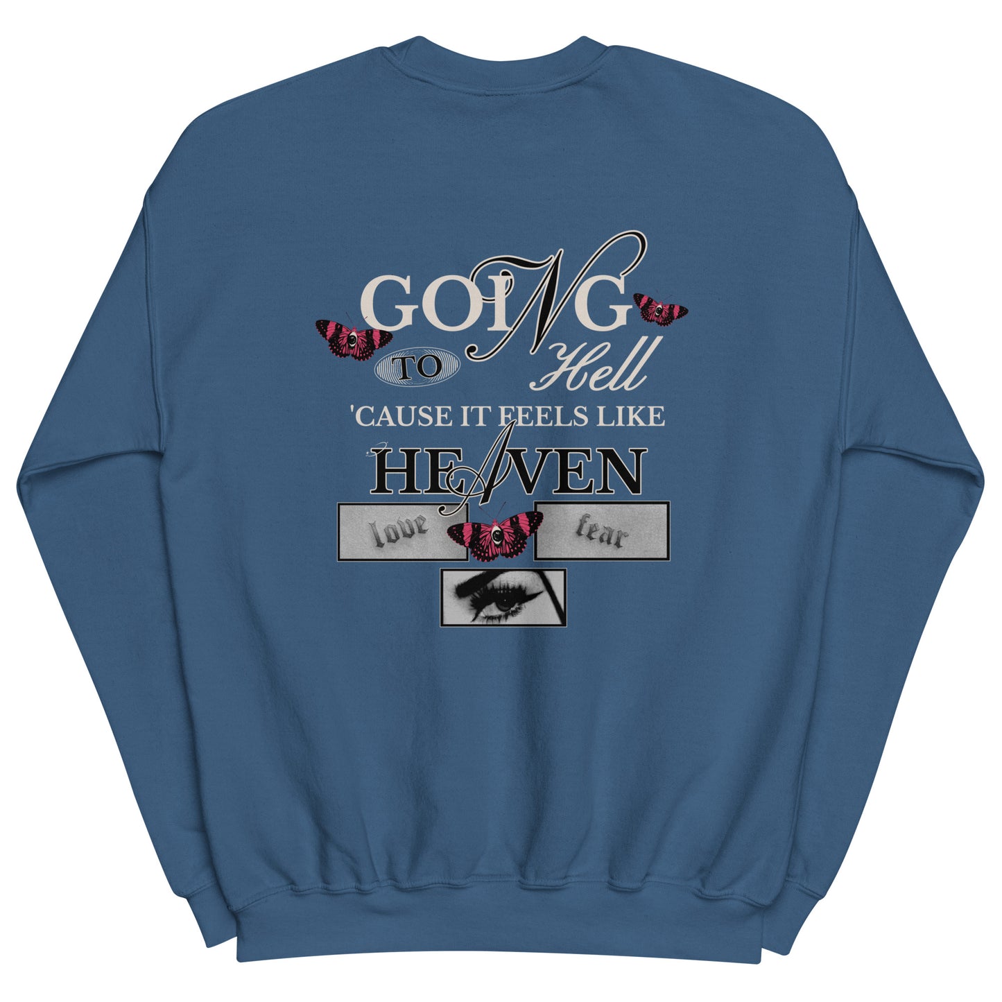 GOING TO H3LL CREWNECK