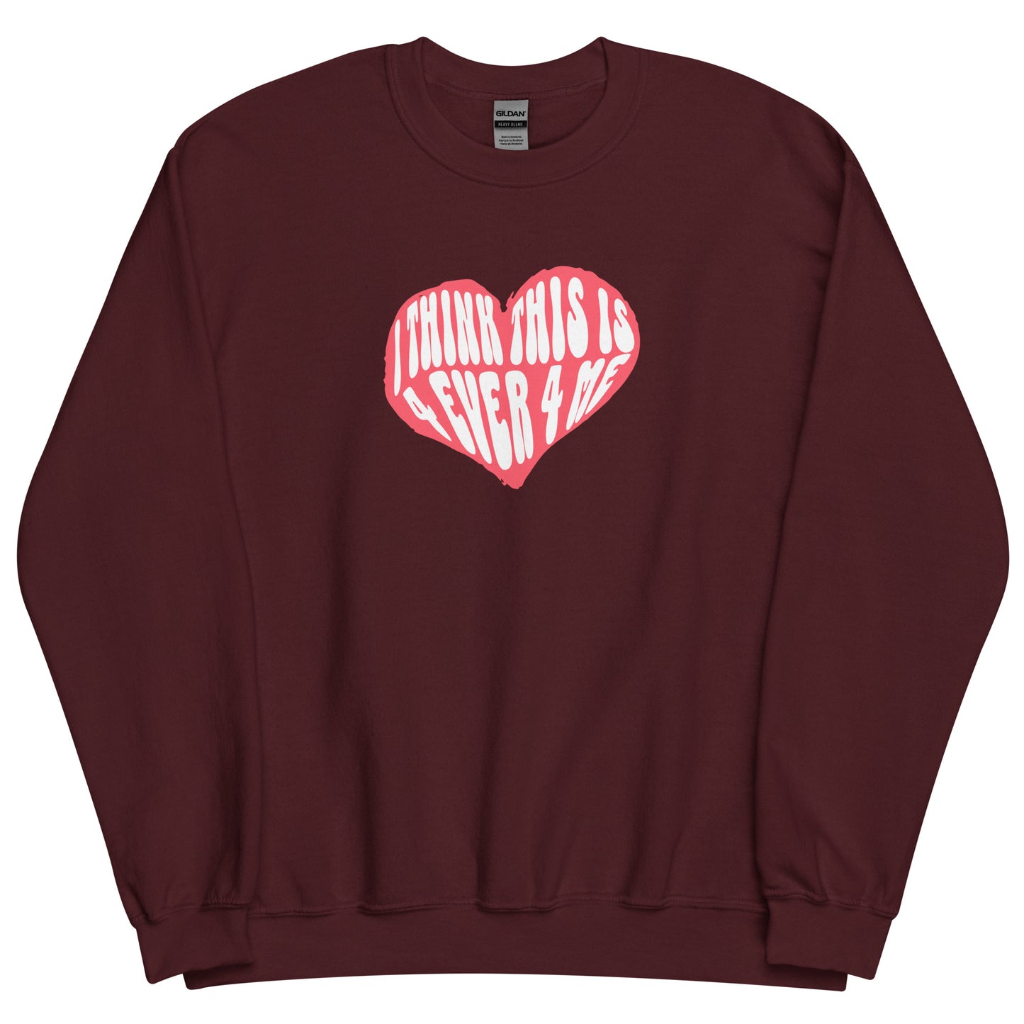 THIS IS 4 EVER 4 ME CREWNECK