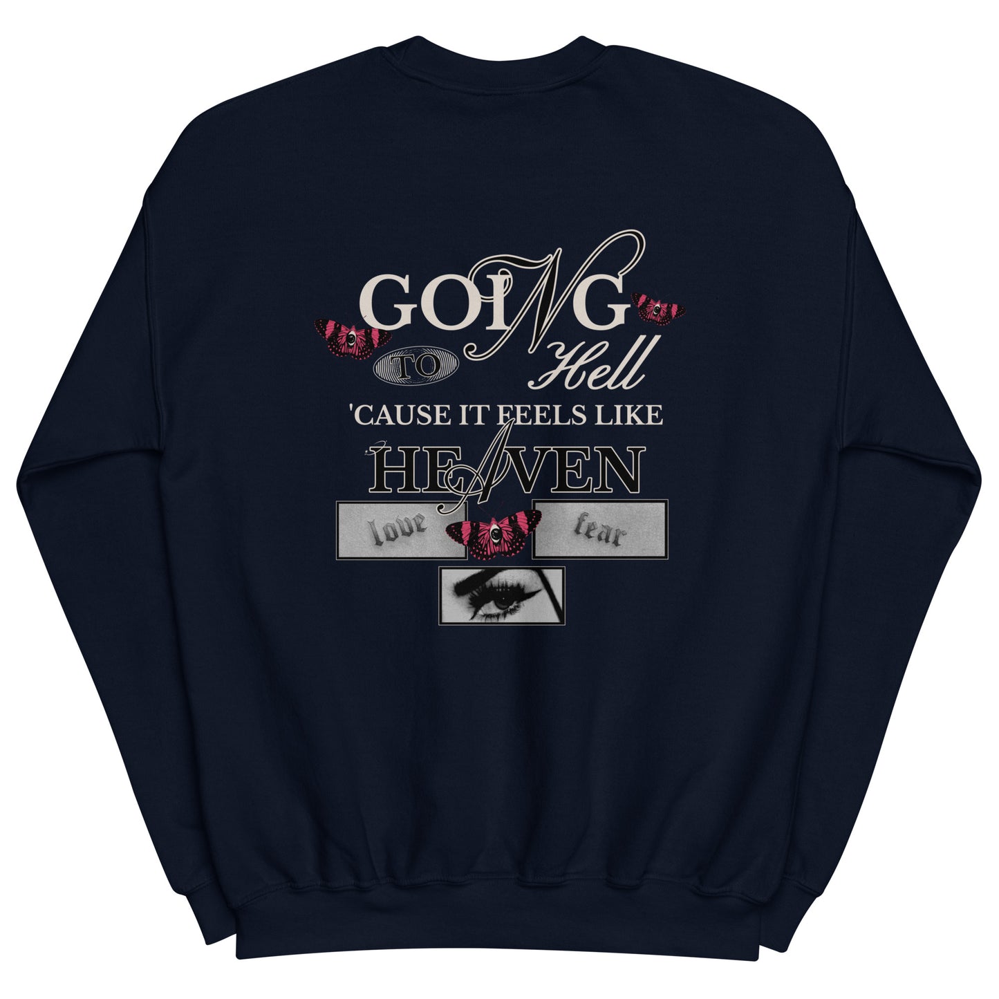 GOING TO H3LL CREWNECK