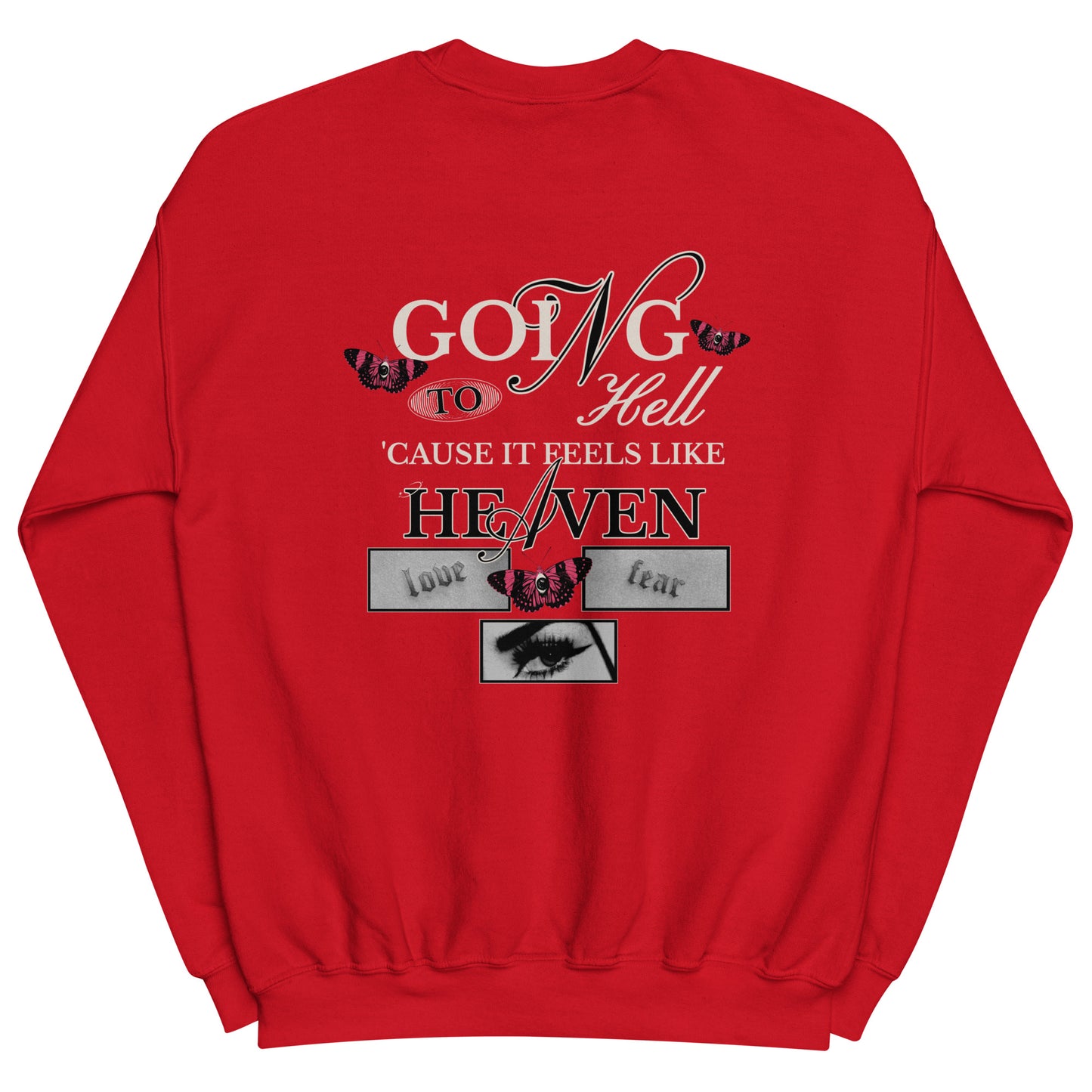 GOING TO H3LL CREWNECK
