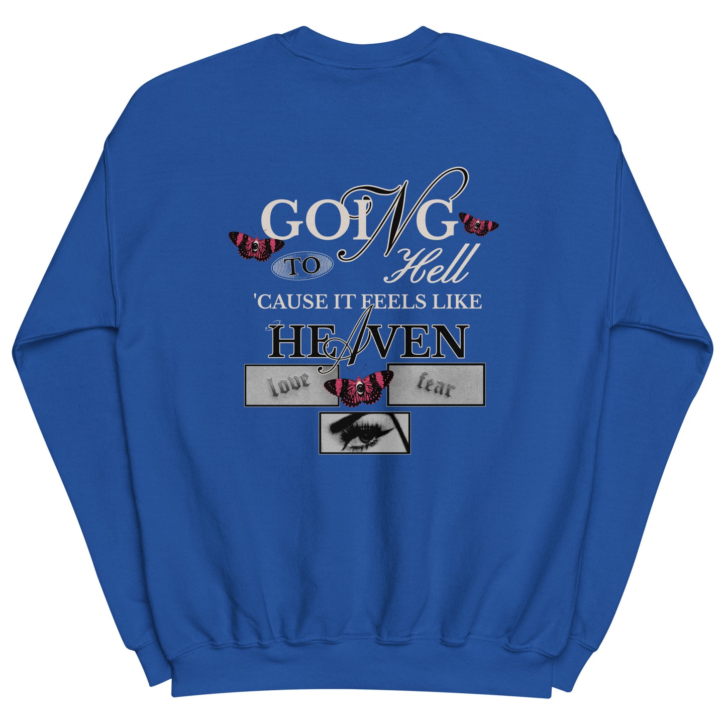GOING TO H3LL CREWNECK