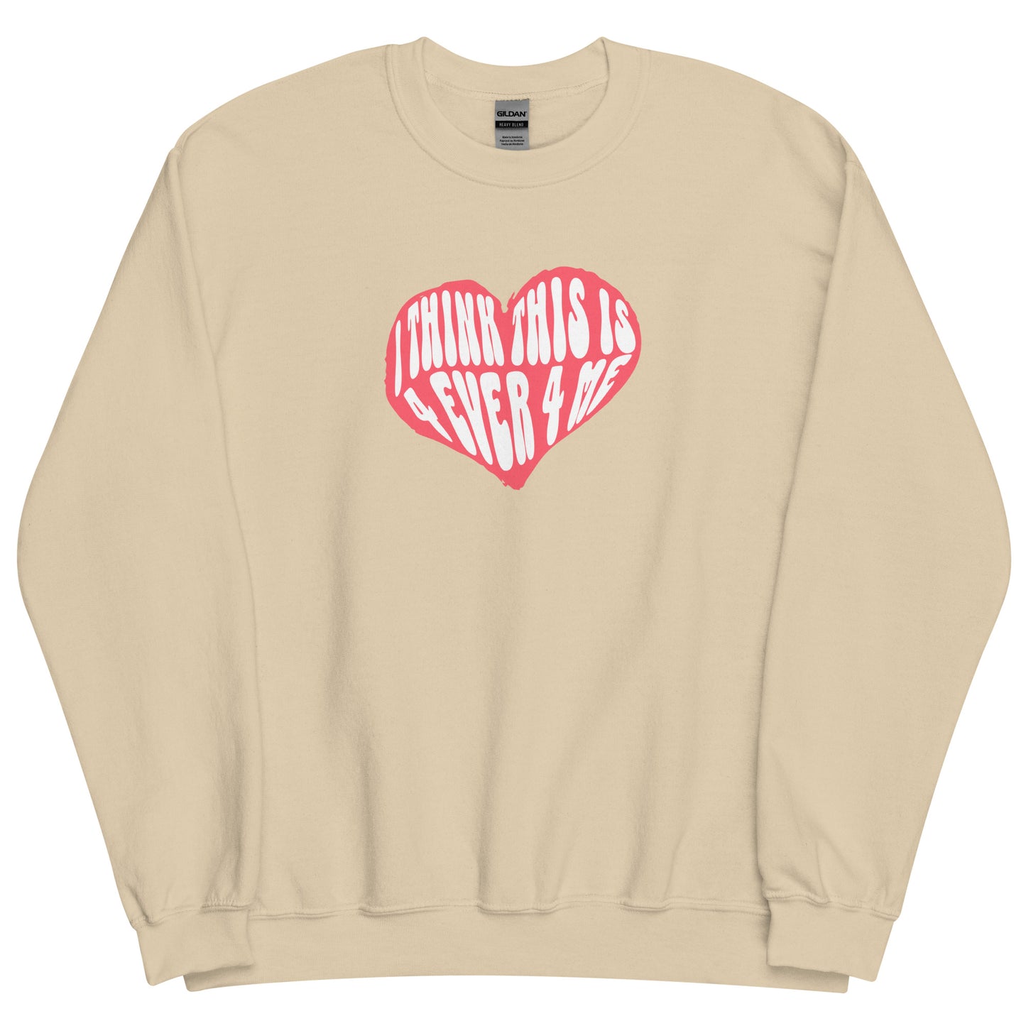 THIS IS 4 EVER 4 ME CREWNECK