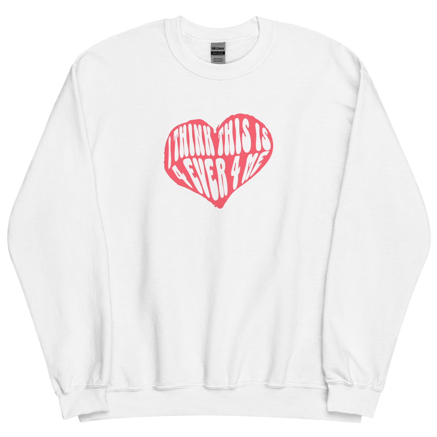 THIS IS 4 EVER 4 ME CREWNECK