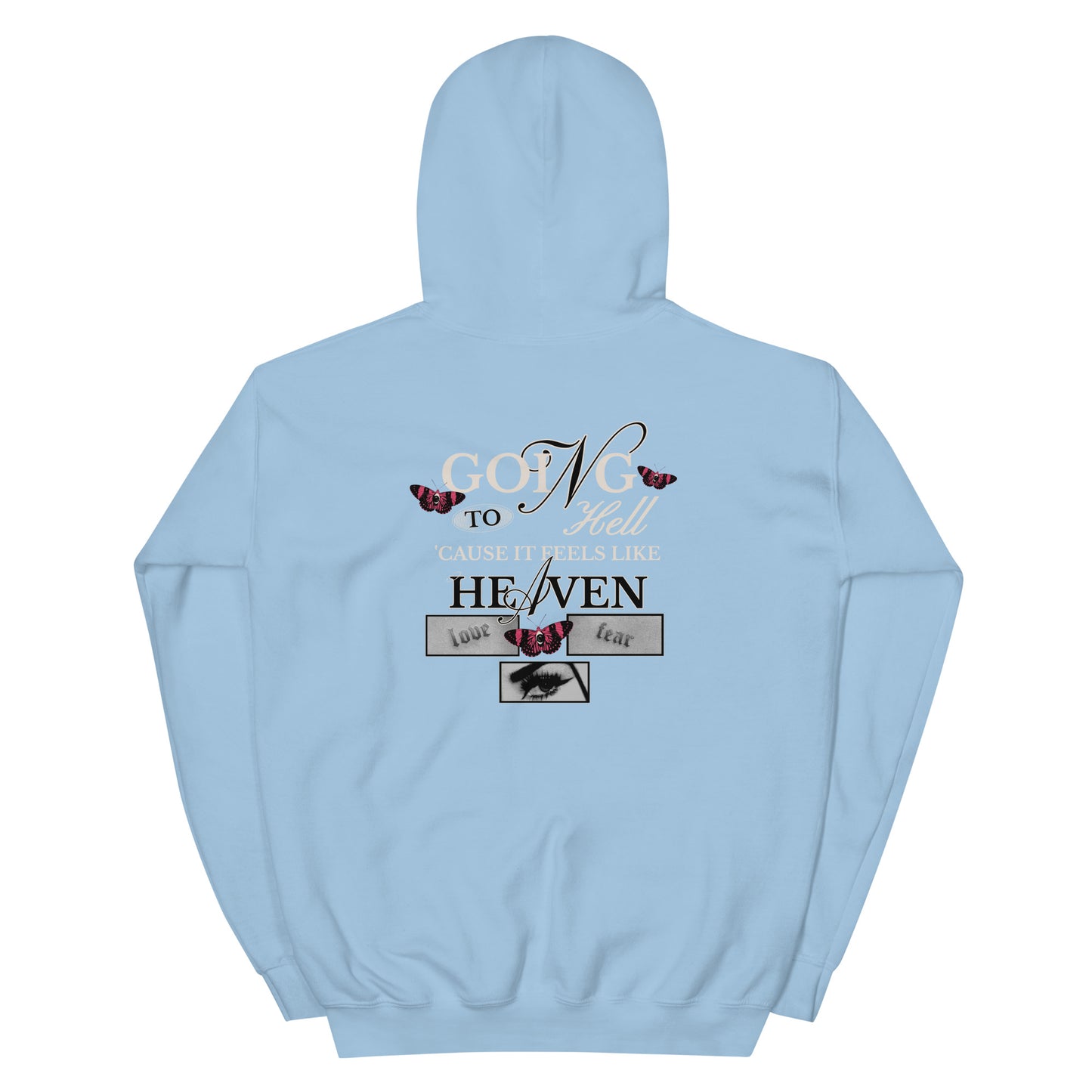 GOING TO H3LL HOODIE