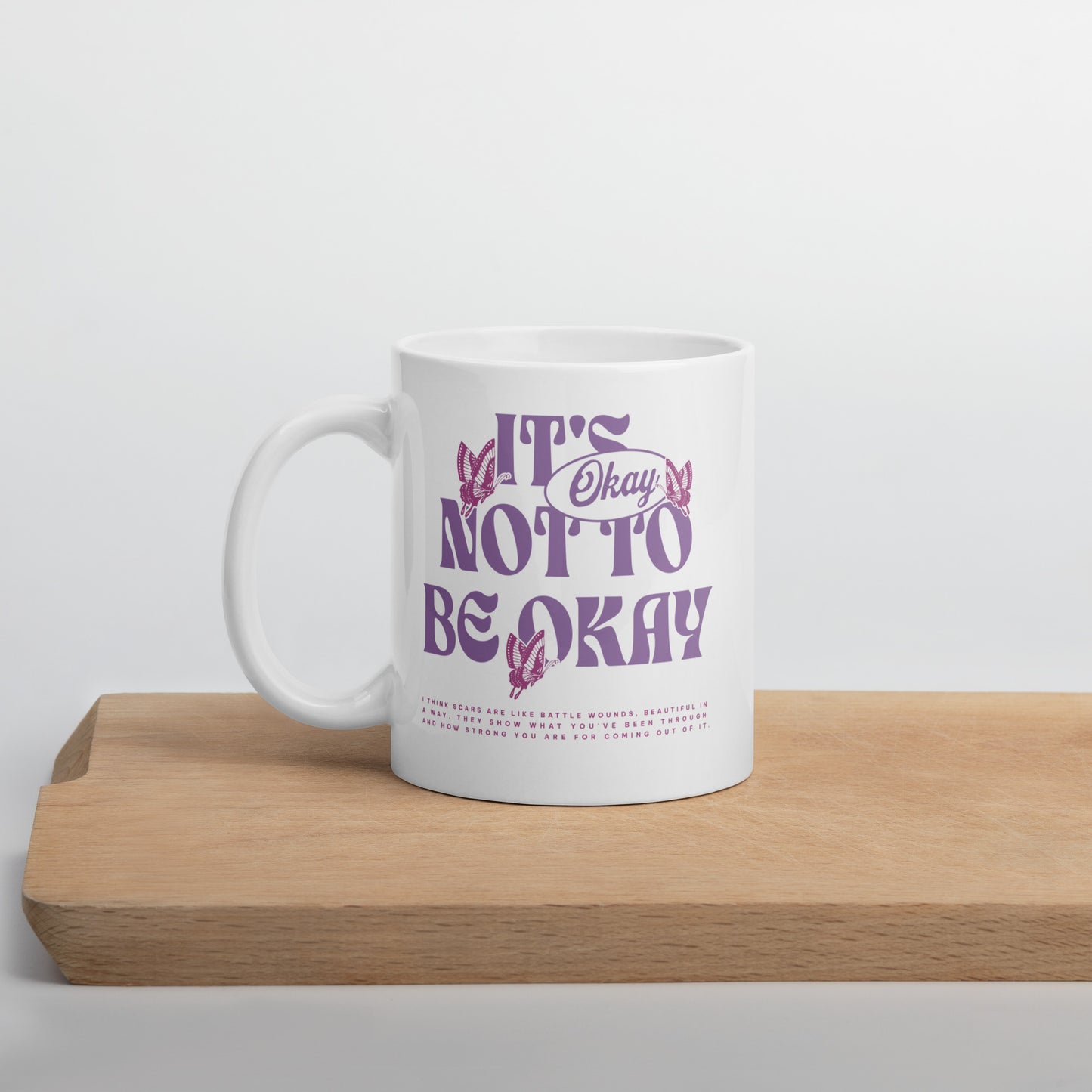 ITS OKAY MUG