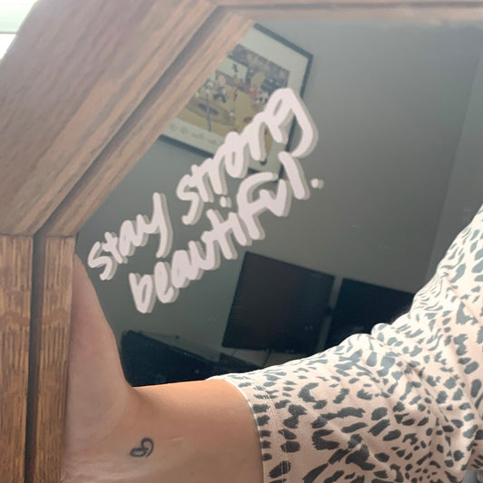 STAY STRONG MIRROR DECAL